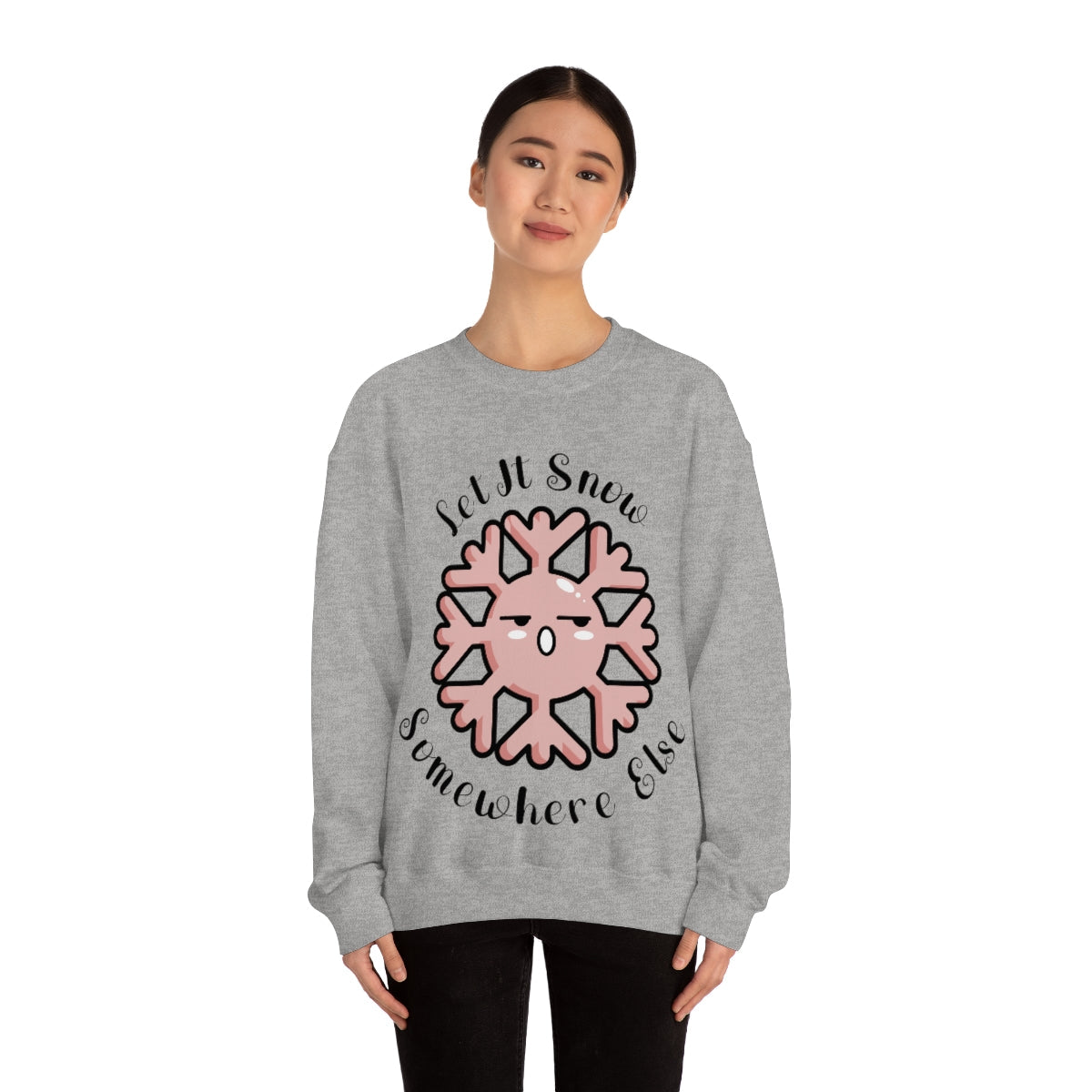 Kawaii Christmas Sweatshirt - Let It Snow Somewhere Else - Unisex from Art and Soule