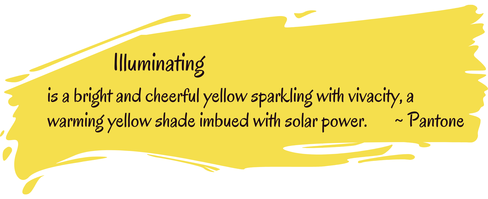 Yellow paint splash with description of Pantone Color of the Year 2021 Illuminating
