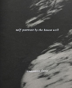  Self Portrait By The House Wall - Anastasia Davis