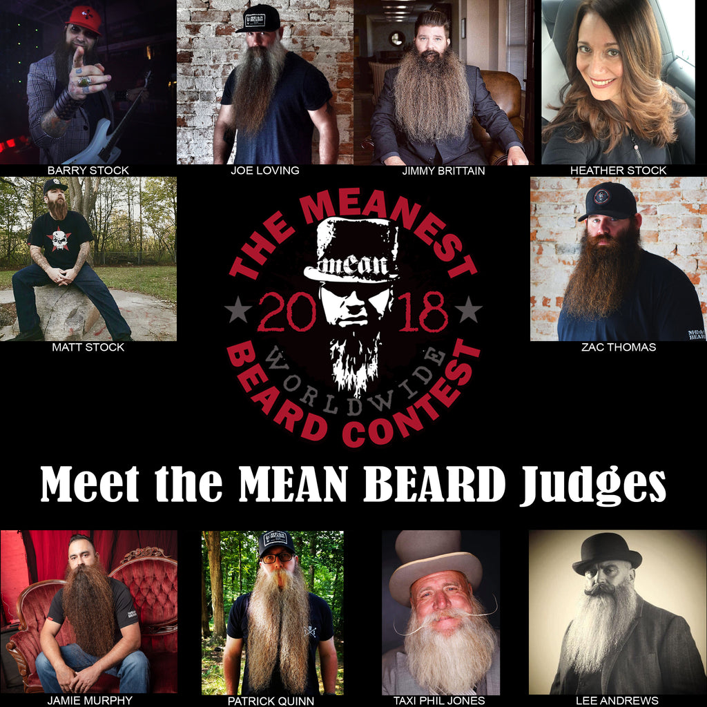 Meet the MEAN BEARD Judges. 2018 MEANest BEARD Worldwide Contest.  Beard contest online.  Best beard with a MEAN attitude.  MEAN BEARD Co.