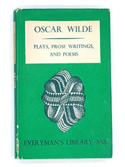 Oscar Wilde, Plays, Prose Writings, and Poems, Everyman's Library edition