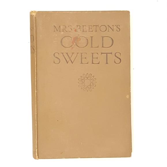 MRS BEETON'S COLD SWEETS - WARD LOCK & CO.