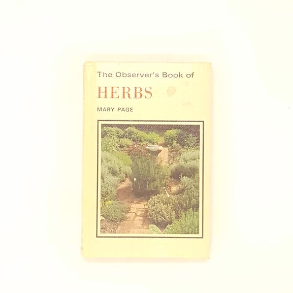 THE OBSERVER'S BOOK OF HERBS BY MARY PAGE 1980