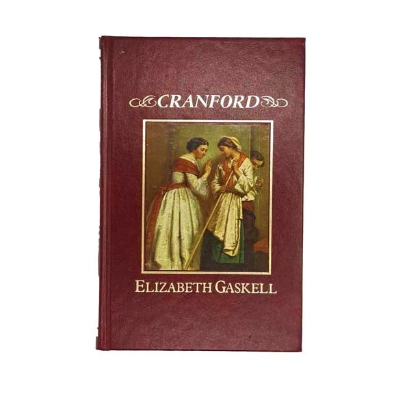 ELIZABETH GASKELL'S CRANFORD