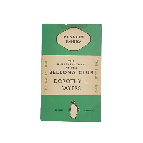 DOROTHY L. SAYERS' THE UNPLEASANTNESS AT THE BELLONA CLUB - PENGUIN, 1985