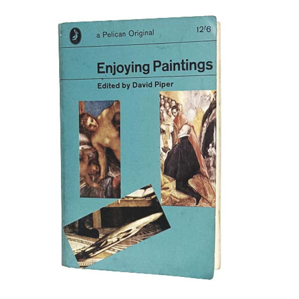 Enjoying Painting edited by David Piper, 1964 