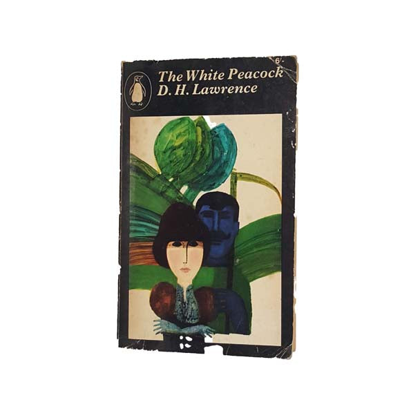 THE WHITE PEACOCK BY D. H. LAWRENCE - PENGUIN, 1966