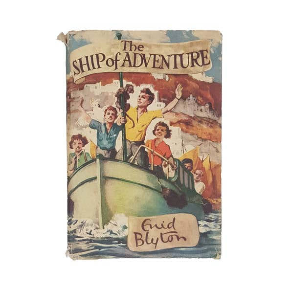 THE SHIP OF ADVENTURE BY ENID BLYTON - MACMILLAN, 1958