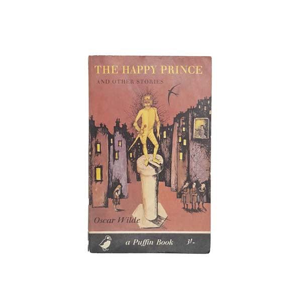 OSCAR WILDE’S THE HAPPY PRINCE - PUFFIN, 1963