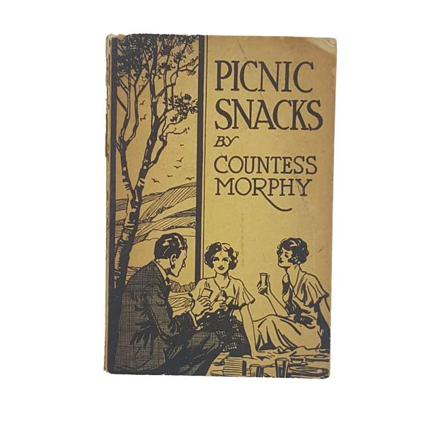 PICNIC SNACKS BY COUNTESS MORPHY - ELDON PRESS 1933