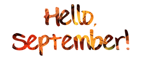 Hello, September!