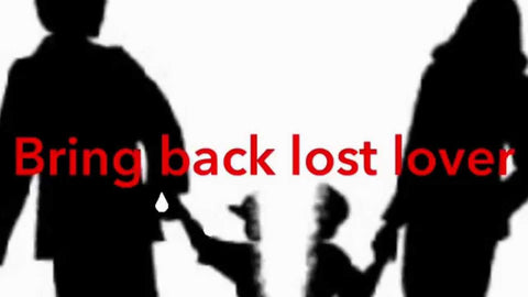 Bring Back Lost Lover South Africa
