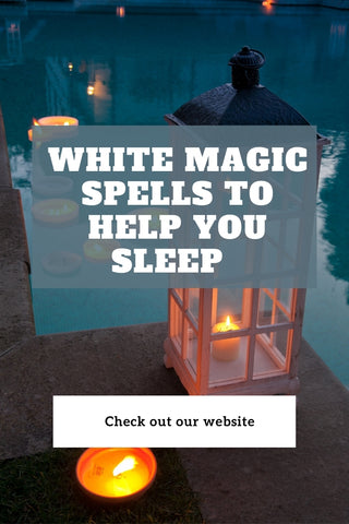 White Magic Spells to Help You Sleep