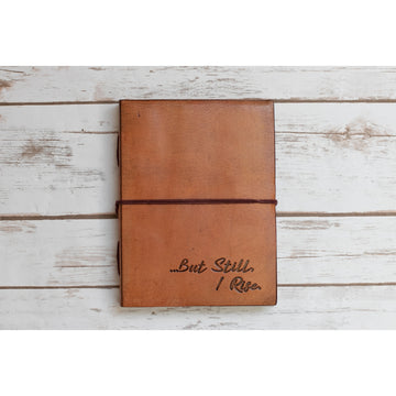 "But Still I Rise" Handmade Leather Journal