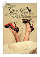 Give a girl the right shoes and she can conquer the world