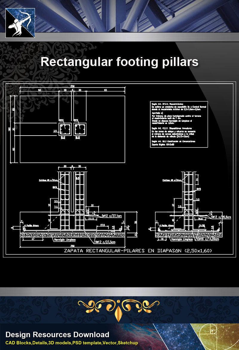 Rectangular footing pillars in diapason