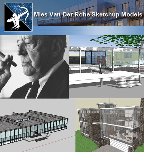 ★Famous Architecture -17 Kinds of Mies Van Der Rohe Sketchup 3D Models