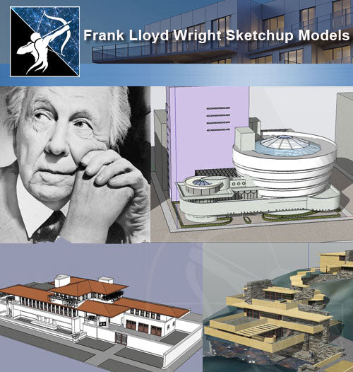 ★Famous Architecture -16 Kinds of  Frank Lloyd Wright Sketchup 3D Models