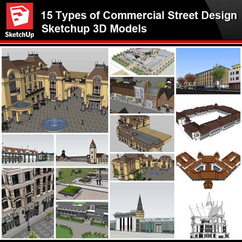 💎【Sketchup Architecture 3D Projects】15 Types of Commercial Street Design Sketchup 3D Models V1