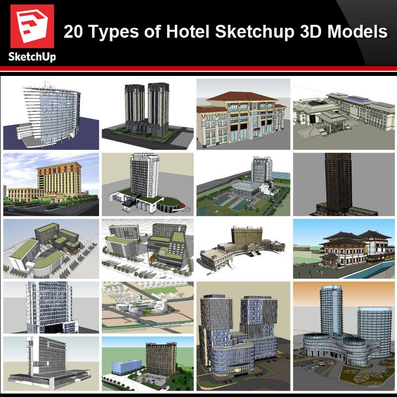 💎【Sketchup Architecture 3D Projects】20 Types of Hotel Sketchup 3D Models