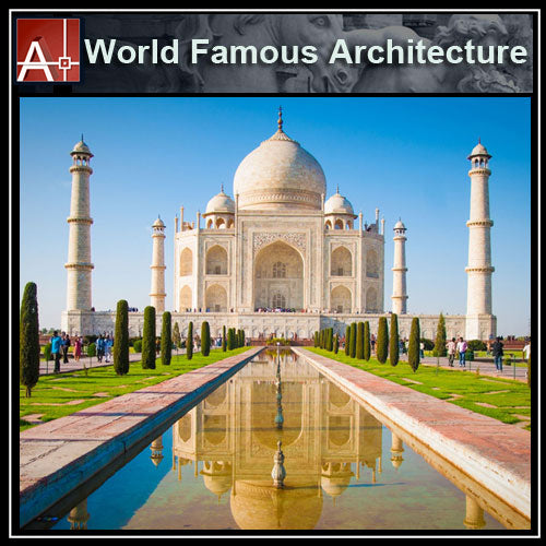 【Famous Architecture Project】THE TAJ-MAHAL-Architectural CAD Drawings