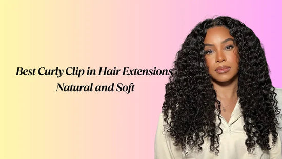 best curly clip in hair extensions