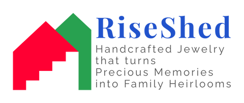 New RiseShed Logo and tagline: Handcrafted Jewelry that turns Precious Memories into Family Heirlooms