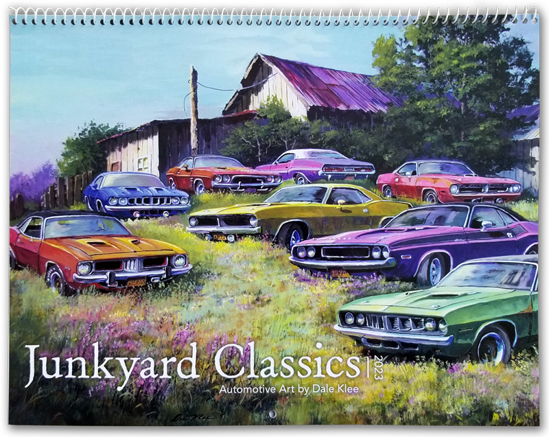 "2023 Junkyard Classics Calendar" SORRY _ SOLD OUT Dale Klee Art Gallery