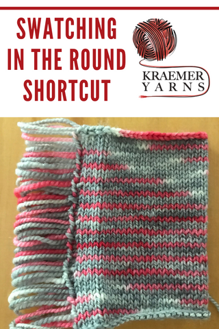 Swatching in the round shortcut with Kraemer Yarns