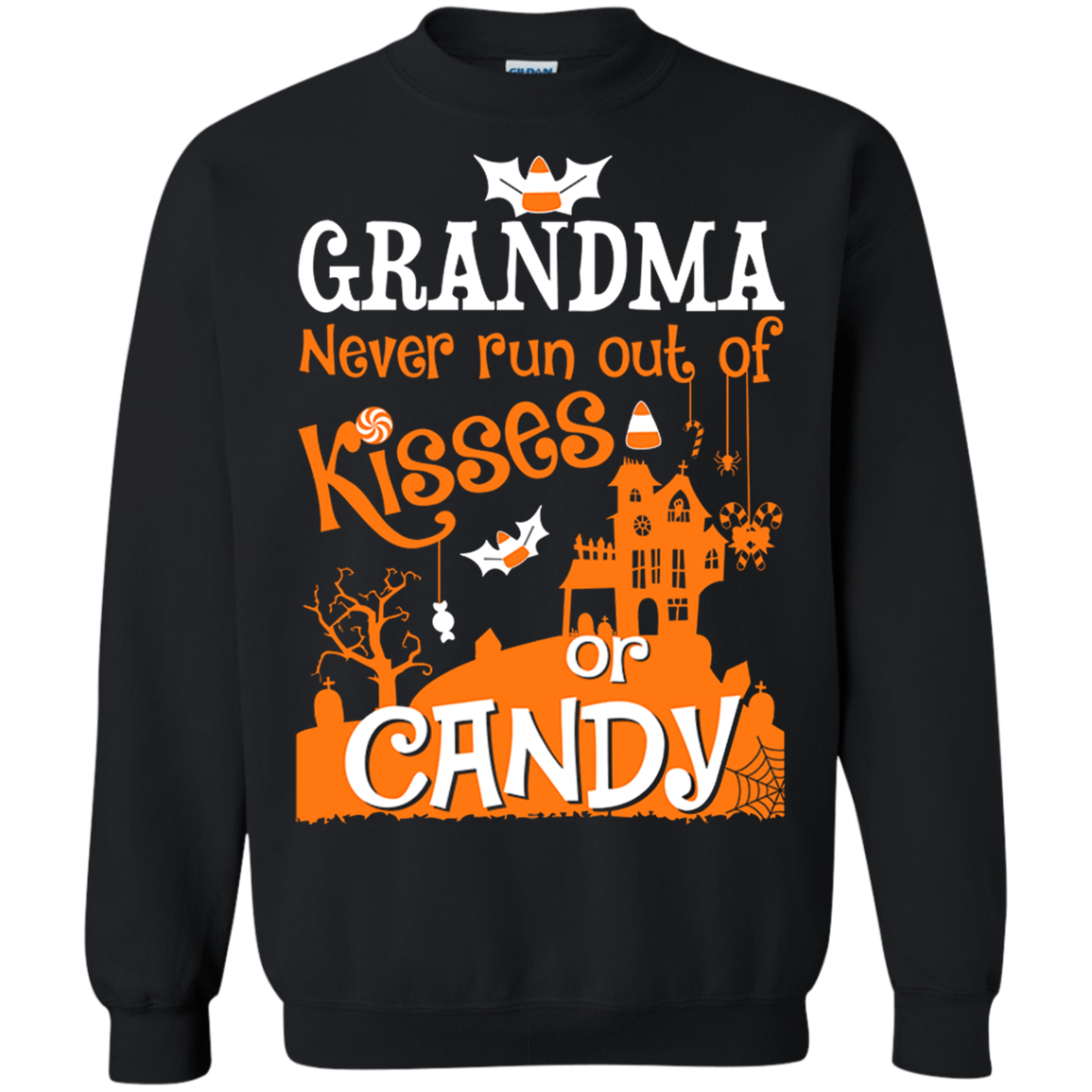 Grandma Never Run Out Of Kisses Candy Halloween Shirt G180 Crewneck Pullover 8 Oz.