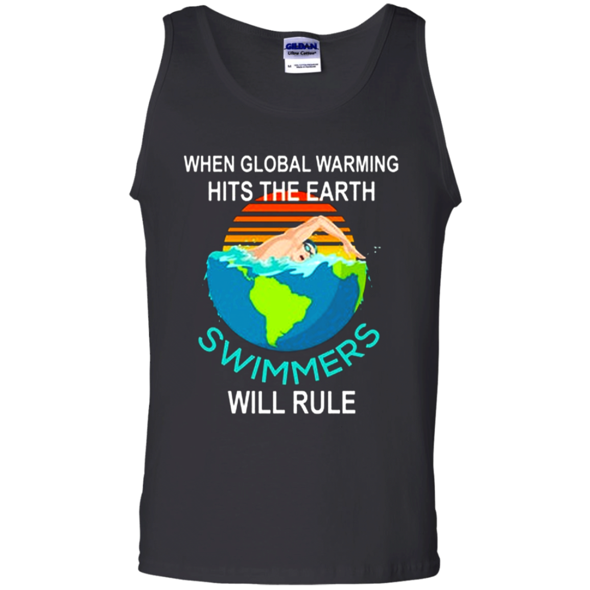 When Warming Hits The Earth Shirt G220 Tank Top