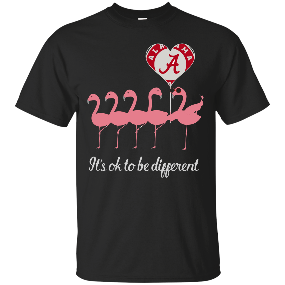 Flamingo Love Alabama Crimson Tide Itâ™s Ok To Be Different Shirt G200 Ultra T-shirt