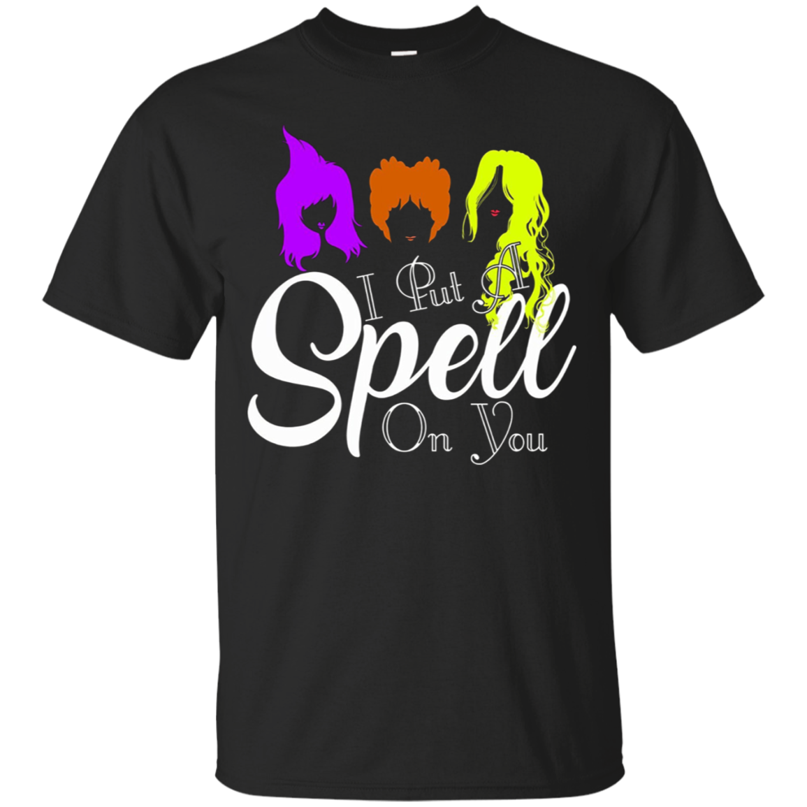 I Put A Spell On You Halloween T Shirt Halloween Shirt