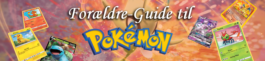 Forældre-Guide til Pokémon