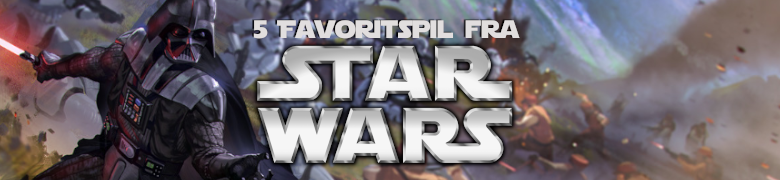 5 favoritspil fra Star Wars