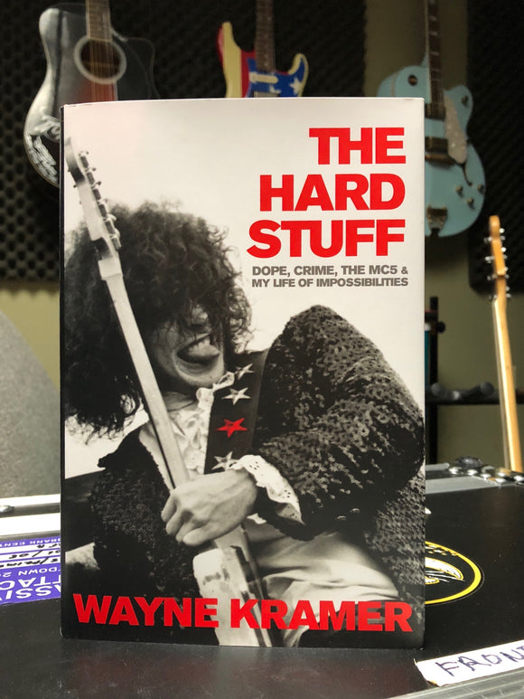 wayne kramer the hard stuff