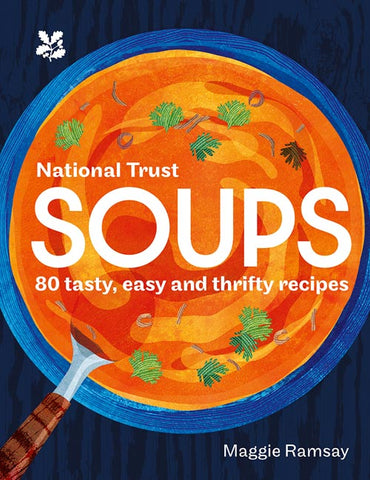 Book cover of National Trust's 'Soups: 80 tasty, easy and thrifty recipes'
