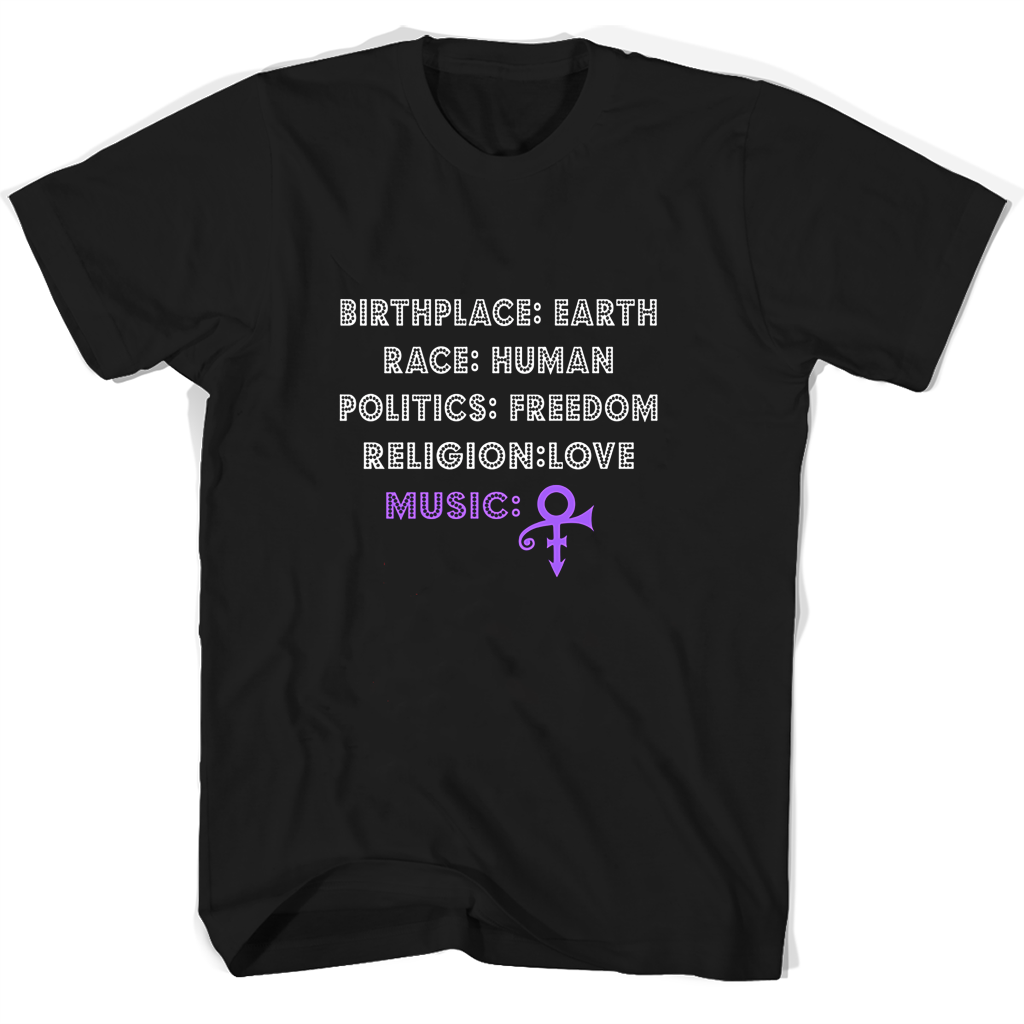 Image result for BIRTHPLACE: EARTH RACE: HUMAN RELIGION: LOVE MUSIC: POLITICS: FREEDOM