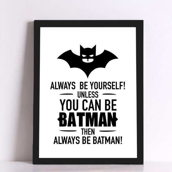 Batman Quote Art Print Wall Decor Art Poster Showroom