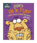 Behaviour Matters: Lion's in a Flap- A book about feeling worried