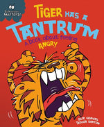 Behaviour Matters: Tiger Has a Tantrum- A book about feeling angry