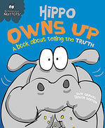 Behaviour Matters: Hippo Owns Up- A book about telling the truth