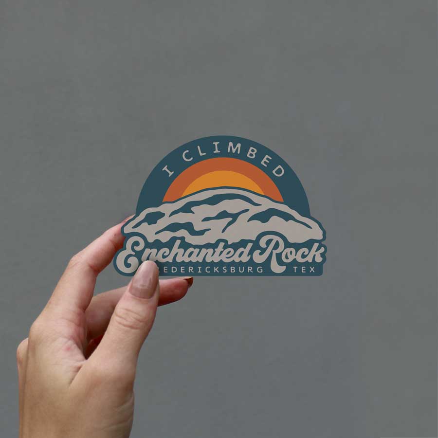 I Climbed Enchanted Rock Sticker | Texas Accessories & Gifts