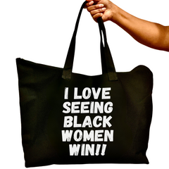 I Love Seeing Black Women Win Zippered Tote Bag