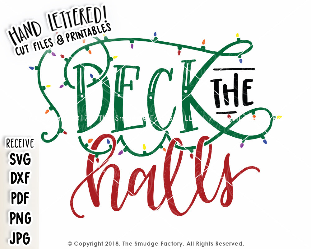 Deck the Halls SVG & Printable The Smudge Factory