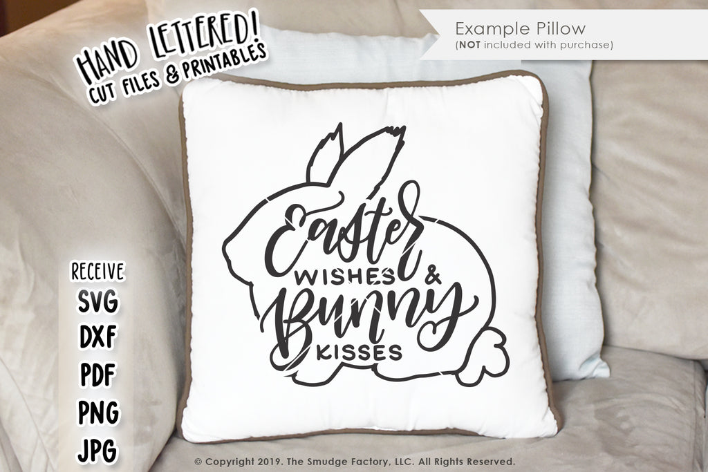 Download Easter Wishes & Bunny Kisses SVG & Printable - The Smudge ...