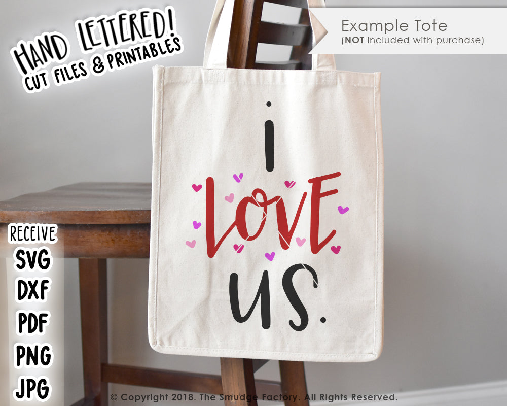 Download I Love Us SVG & Printable - The Smudge Factory