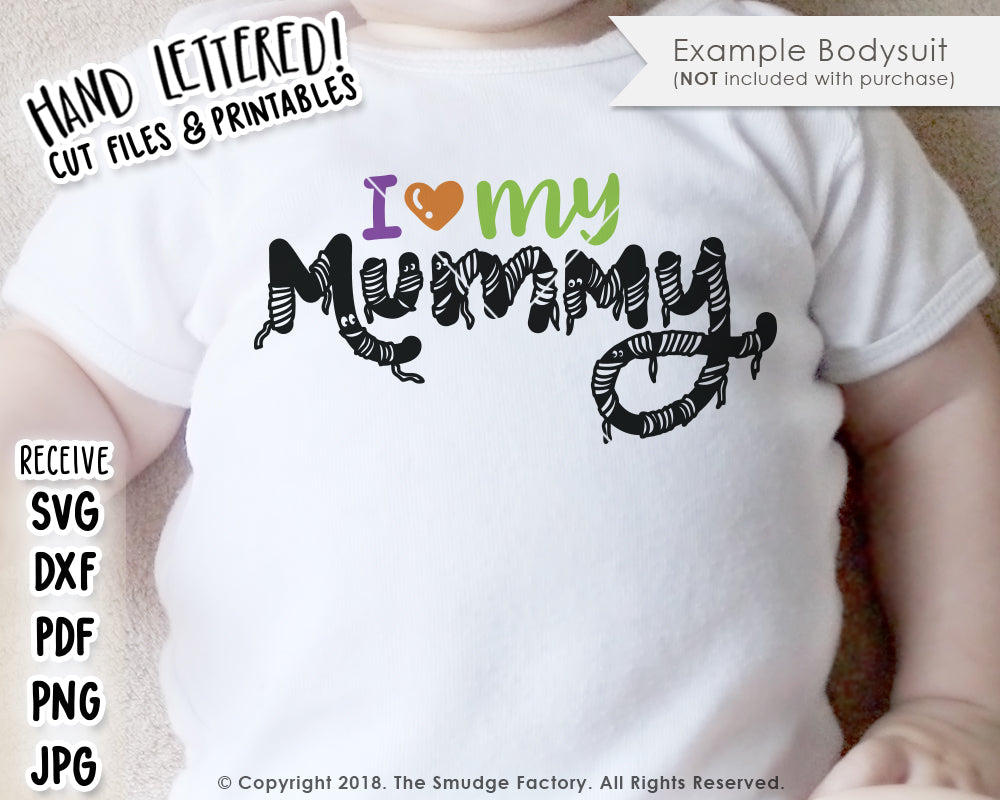 Download I Love My Mummy SVG & Printable - The Smudge Factory