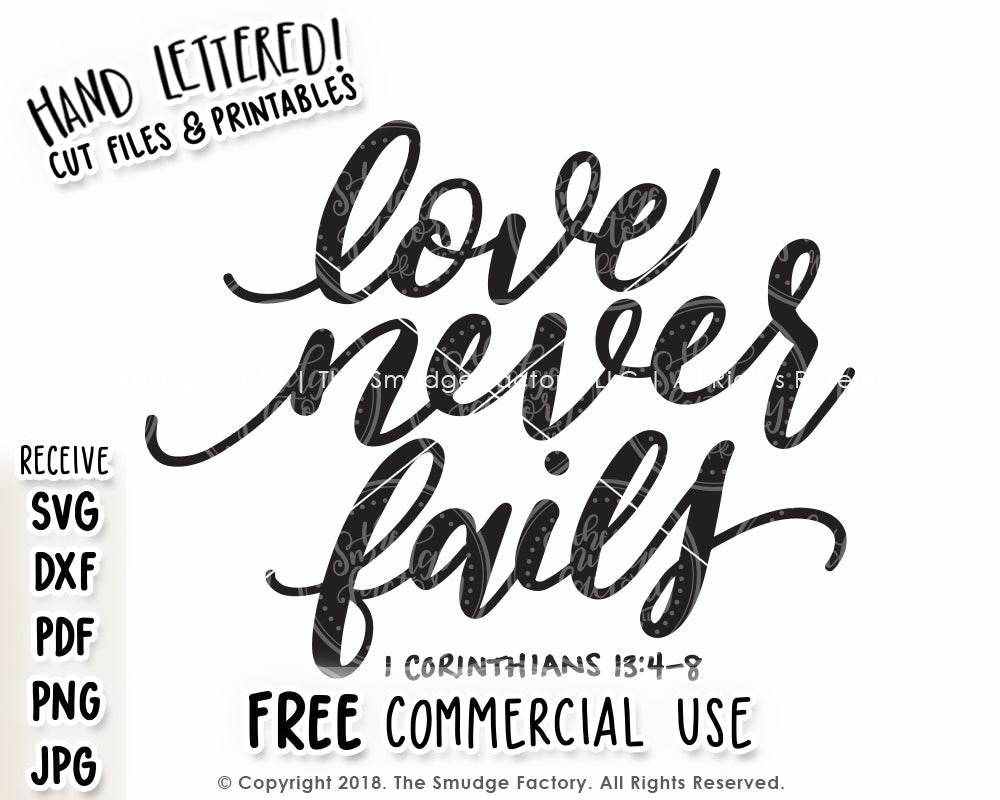 Free Free 82 Love Never Fails Svg Free SVG PNG EPS DXF File