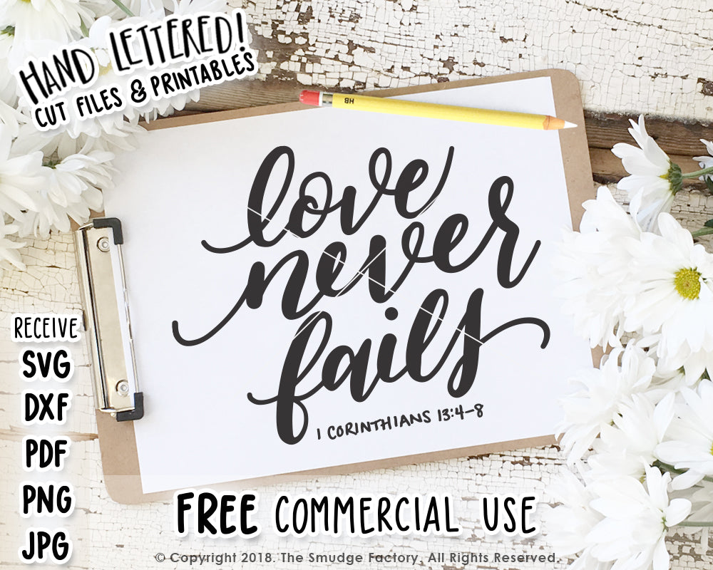 Free Free 180 Love Never Fails Svg Free SVG PNG EPS DXF File